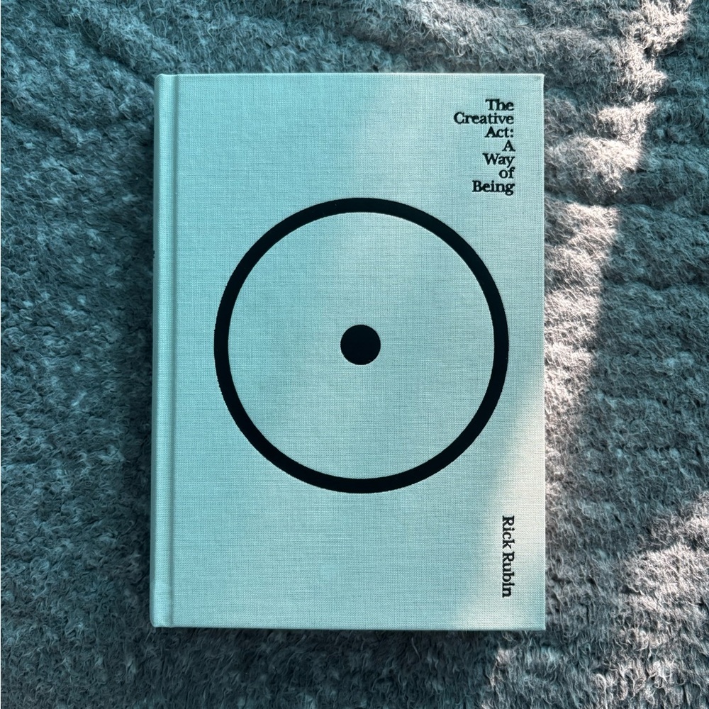 The Creative Act: A Way of Being Book